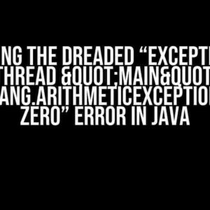 Solving the Dreaded “Exception in thread "main" java.lang.ArithmeticException: / by zero” Error in Java